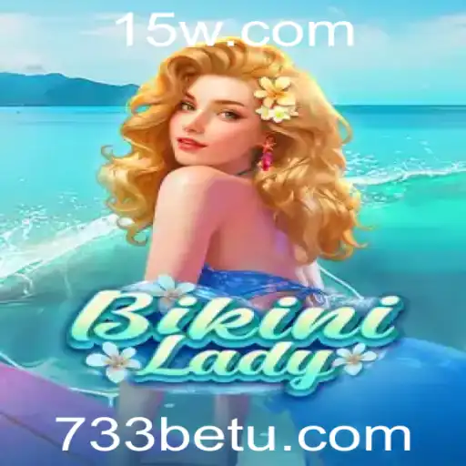 Descubra o Empolgante Mundo de BikiniLady e 733bet